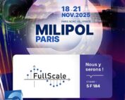 Fullscale at MILIPOL 2025 - Paris Villeptinte